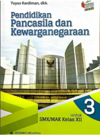 Image of PPKN Jilid 3 untuk SMK / MAK Kelas XII