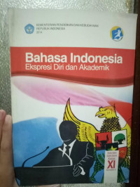 Image of Bahasa Indonesia untuk SMA/MA/SMK/MAK Kelas XI / Semester 2/ Kurikulum 2013