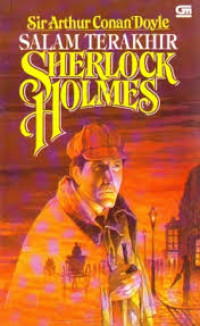 Image of Salam Terakhir Sherlock Holmes = His Last Bow
