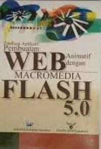 Image of Panduan Aplikatif Pembuatan Web Animatif dengan Macromedia Flash 5.0