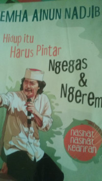 Image of Hidup Itu Harus Pintar Ngegas & Ngerem