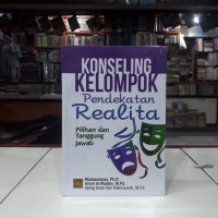 Image of Konseling Kelompok Pendekatan Realita : Pilihan dan Tanggung Jawab