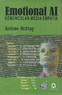 Image of Emotional AI, Kemunculan Media Empatik:Emotional AI, The Rise of Emphatic Media