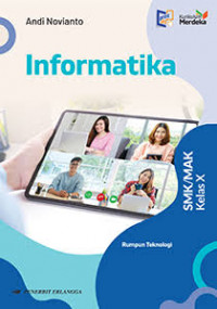 Image of Informatika Rumpun Teknologi untuk SMK/MAK Kelas X