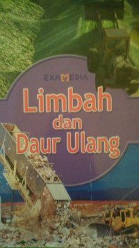 Image of Limbah dan Daur Ulang = Precious Earth Waste and Recycling