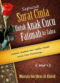 Image of Sepucuk Surat Cinta untuk Anak Cucu Fatimah Az-Zahra