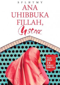 Image of Ana Uhibbuka Fillah, Ustaz