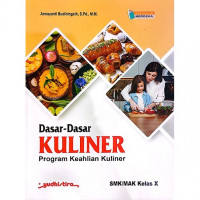 Image of Dasar-Dasar Kuliner Program Keahlian Kuliner SMK/MAK Kelas X