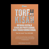 Image of toreh kisah menjadi kepala sekolah profesional dan transformasional